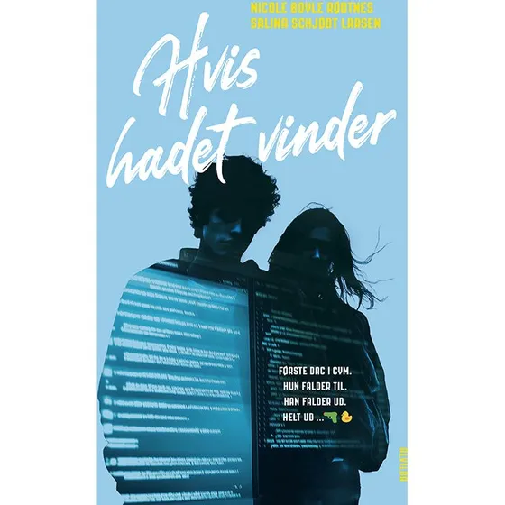 Hvis hadet vinder - Ungdomsbog, hardcover
