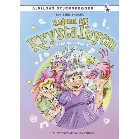 Rejsen til Krystalbyen 3: Åndens opgave