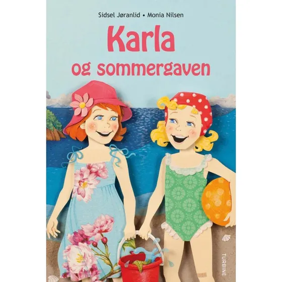 Karla og sommergaven - Sidsel Jøranlid