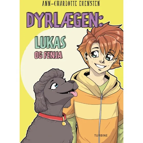 Dyrlægen: Lukas og Fenja – Ann-Charlotte Ekensten