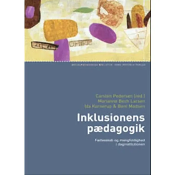 Inklusionens pædagogik – Carsten Pedersen