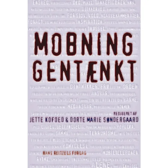 Mobning gentænkt - Dorte Marie Søndergaard