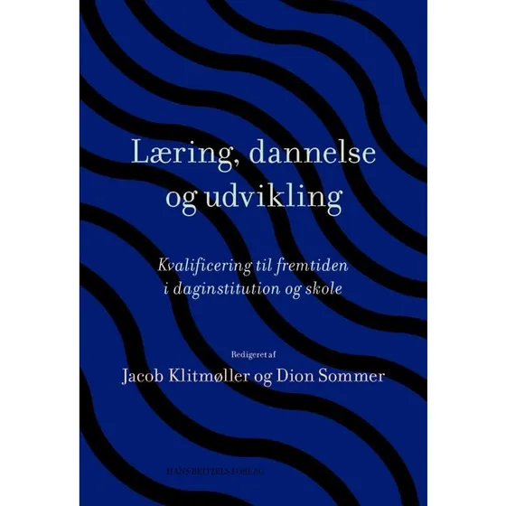 Klaus Nielsen: Læring, Dannelse Og Udvikling