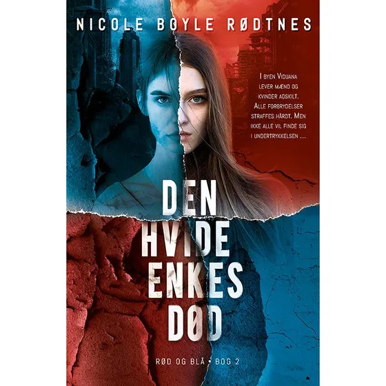 Nicole Boyle Rødtnes: Rød og blå 2 - Den hvide enkes død
