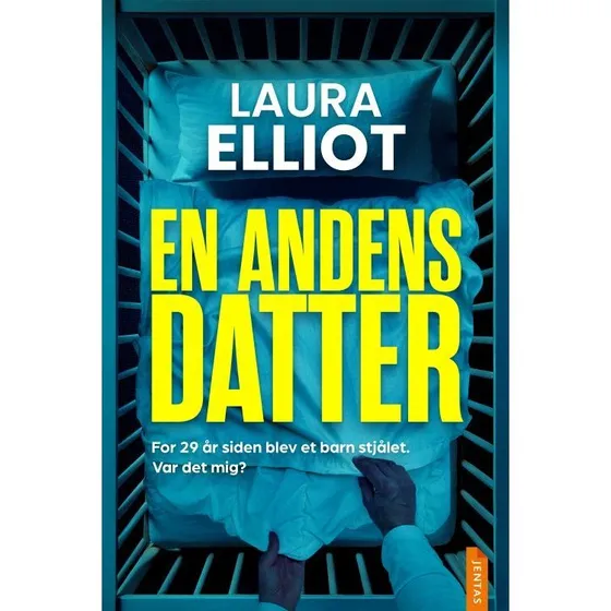 En andens datter - Laura Elliot - Krimi & Spænding