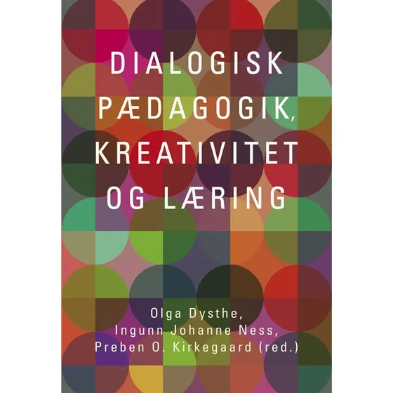 Olga Dysthe: Dialogisk pædagogik