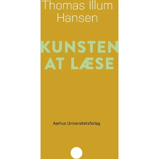 Thomas Illum Hansen: Kunsten at læse