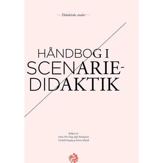 Håndbog i scenariedidaktik - Simon Skov Fougt