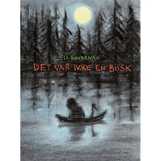 Eli Hovdenak: Det var ikke en busk