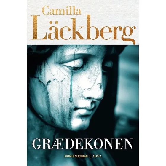 Camilla Läckberg - Grædekonen