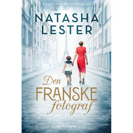 Den franske fotograf - Natasha Lester