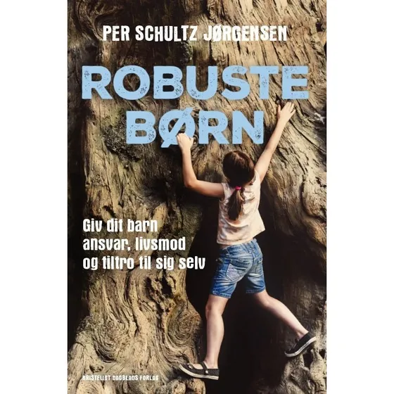 Per Schultz Jørgensen: Robuste Børn