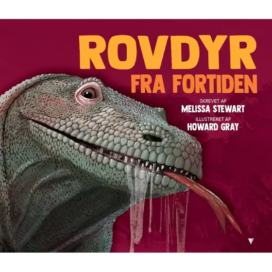 Melissa Stewart: Rovdyr fra Fortiden