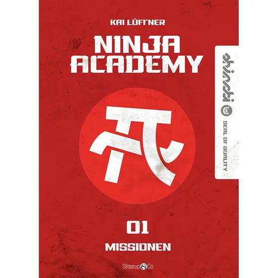 Ninja Academy: Missionen - Kai Lüftner