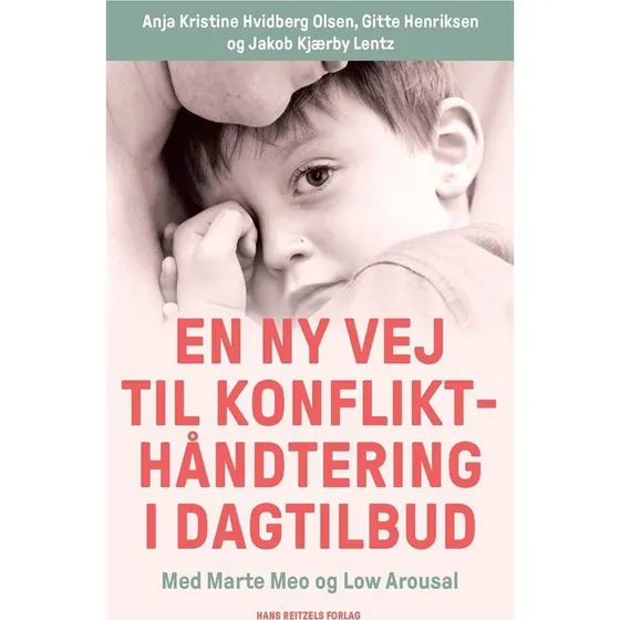 Gitte Henriksen: En ny vej til konflikthåndtering i dagtilbud
