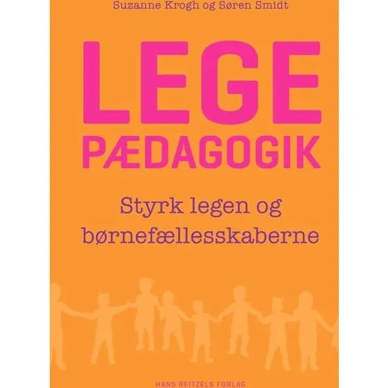 Suzanne Krogh: Legepædagogik