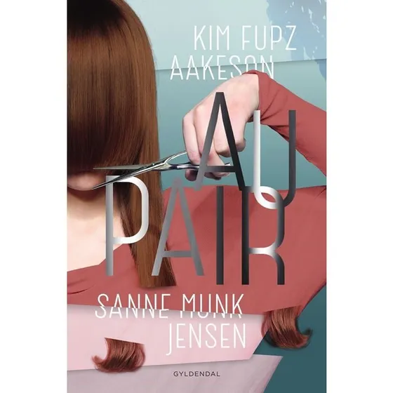 Au Pair - Kim Fupz Aakeson