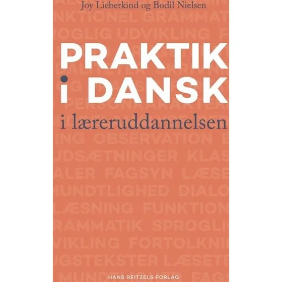 Bodil Nielsen: Praktik i dansk i læreruddannelsen