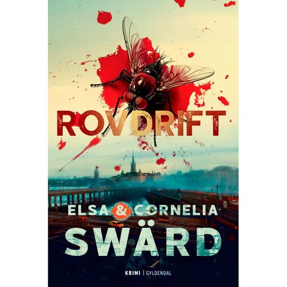 Rovdrift - Cornelia Swärd - Krimi & Spænding
