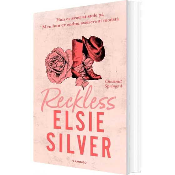 Elsie Silver - Reckless (Chestnut Springs #4)