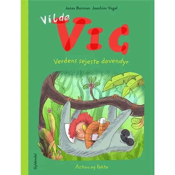 Vilde Vic og verdens sejeste dovendyr – Joachim Vogel