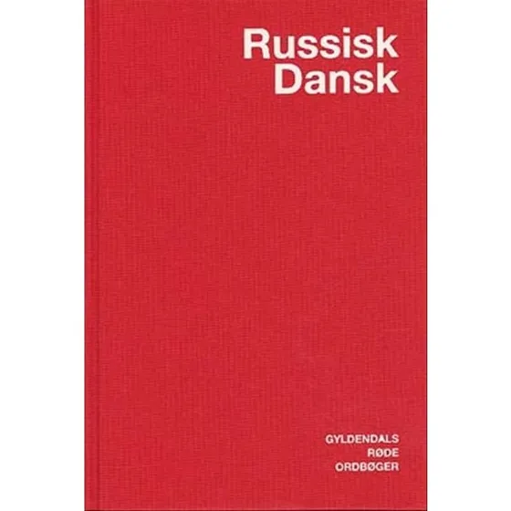 Gyldendals Russisk-Dansk Ordbog – 39.000 ord & 7.000 vendinger