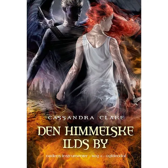 Dødens Instrumenter 6 - Den Himmelske Ilds By