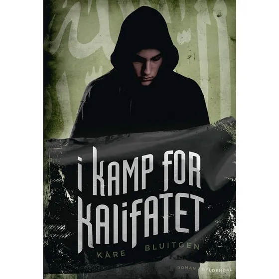 I Kamp for Kalifatet - Kåre Bluitgen