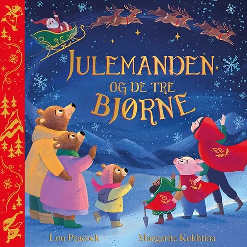 Lou Peacock: Julemanden og de tre bjørne