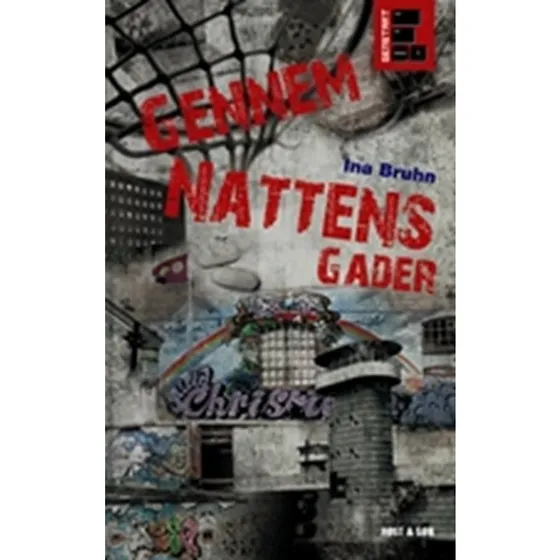 Ina Bruhn: Gennem nattens gader - Genstart 1