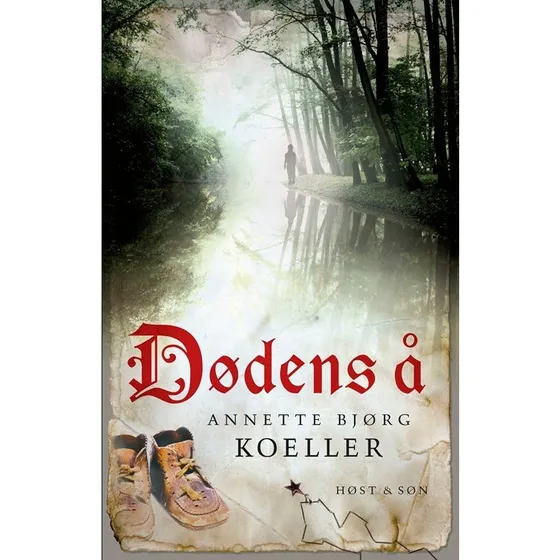 Dødens å - Annette Bjørg Hansen