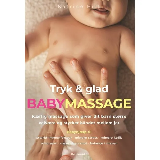 Tryk og glad babymassage - Katrine Birk