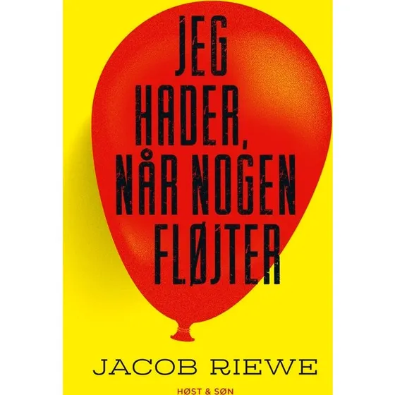 Jeg hader, når nogen fløjter - Jacob Riewe
