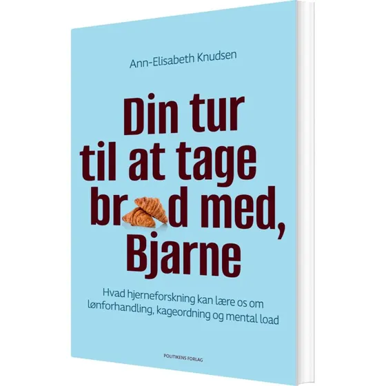 Bjarne: Din tur til at tage brød med – Hæftet