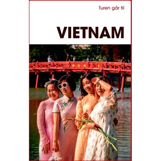 Turen går til Vietnam - Rejsebog af Niels Fink Ebbesen