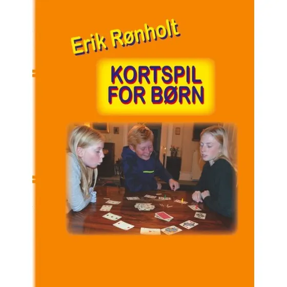 Kortspil for børn – 50 sjove spil i 3 sværhedsgrader