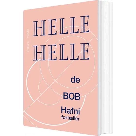 De, Bob og Hafni fortæller – Helle Helle