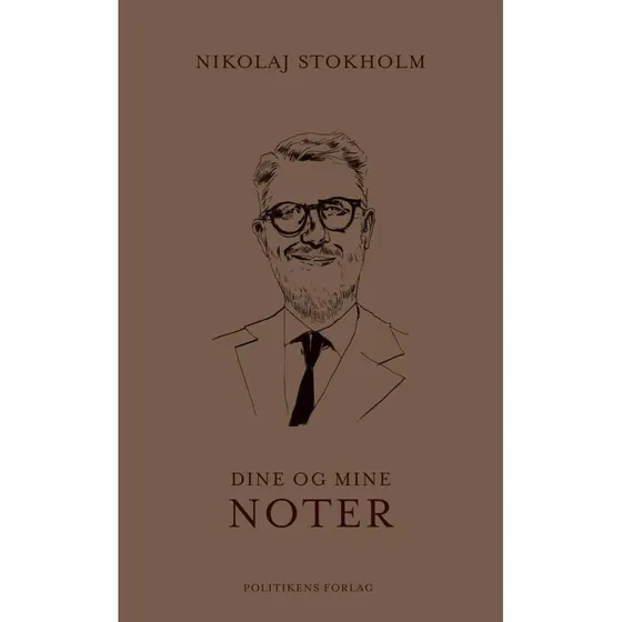 Nikolaj Stokholm: Dine og mine noter