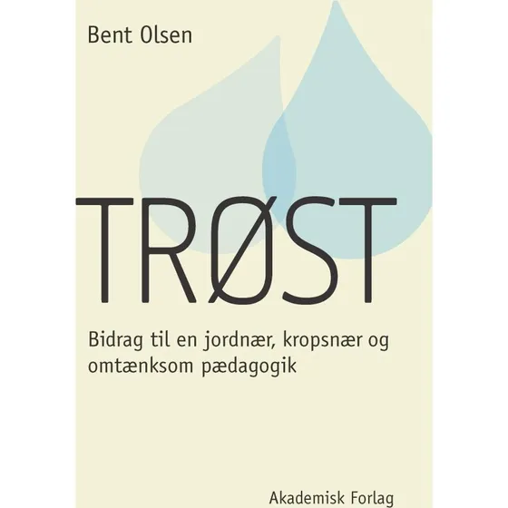 Trøst - Bent Olsen