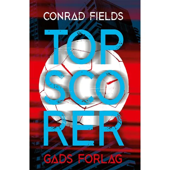 Topscorer - Conrad Fields - Ungdomsroman