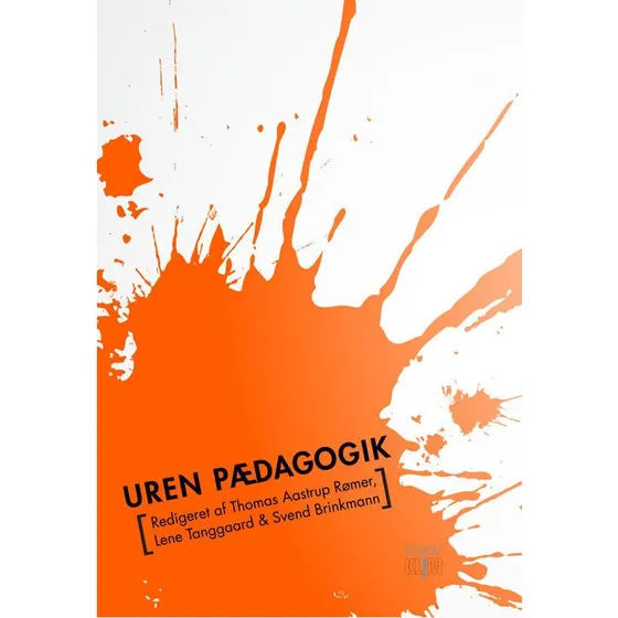 Lene Tanggaard: Uren Pædagogik 1