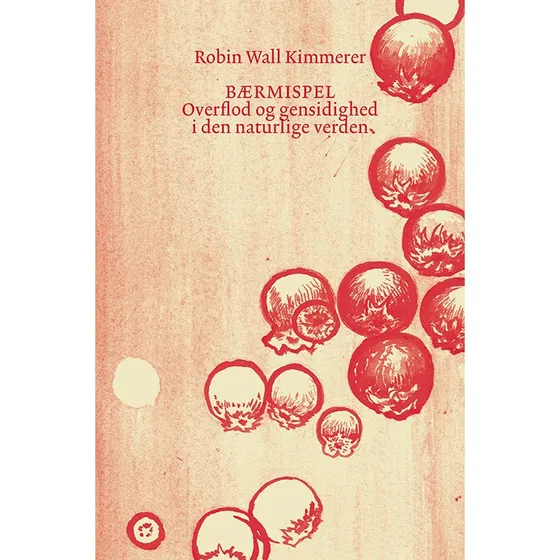 Robin Wall Kimmerer: Bærmispel