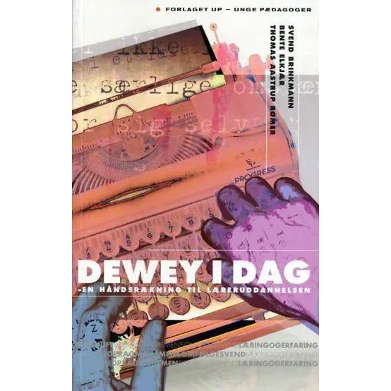 Dewey i dag - Svend Brinkmann