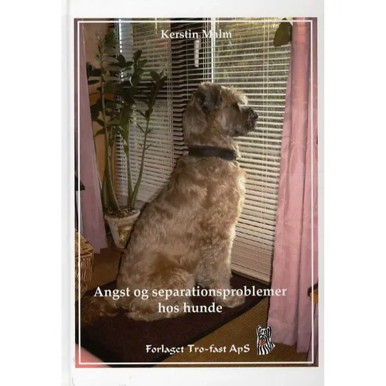Kerstin Malm: Angst og separationsproblemer hos hunde