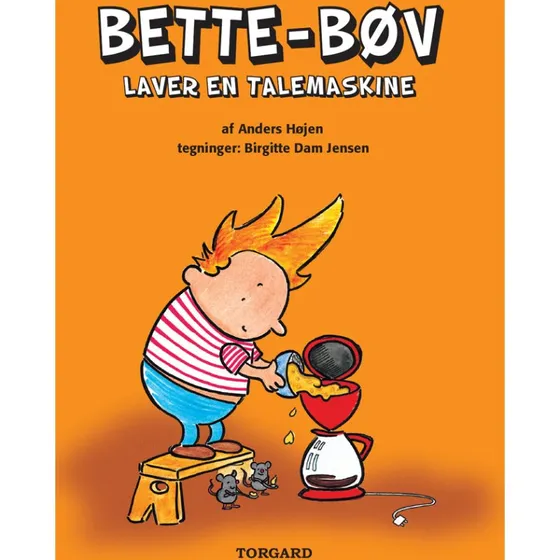 Bette-Bøv laver en talemaskine