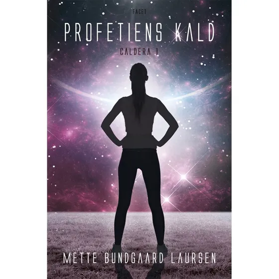 Profetiens kald - Mette Bundgaard Laursen