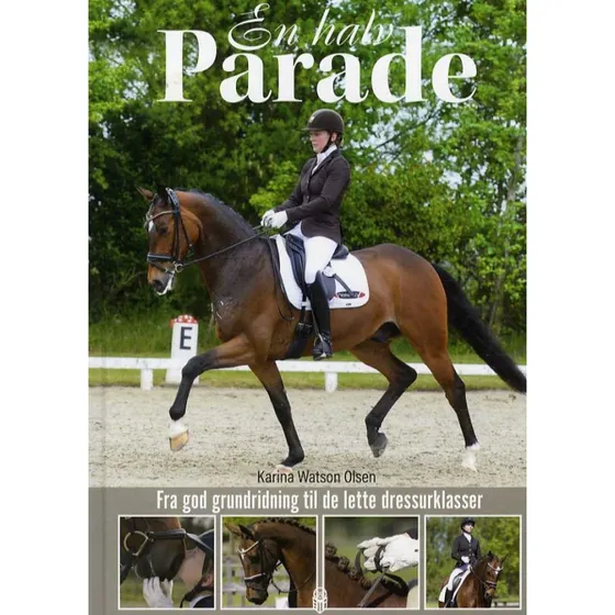 En Halv Parade - Karina W. Olsen