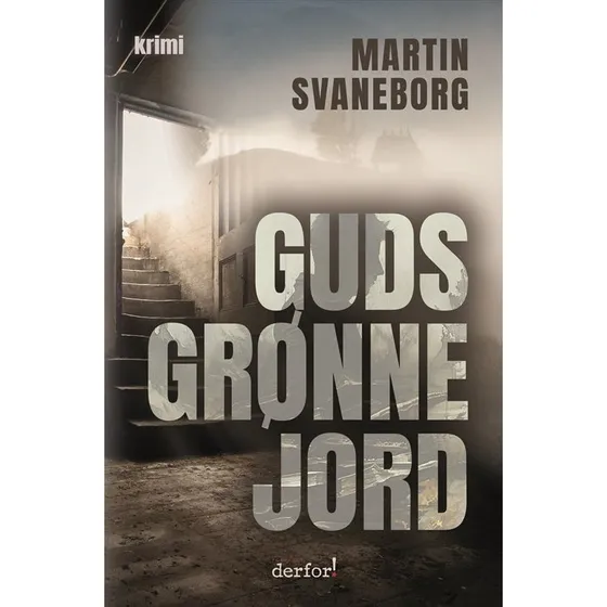Guds Grønne Jord - Martin Svaneborg