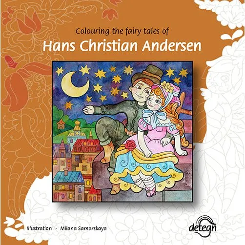 H.C. Andersen – Colouring the Fairy Tales of Hans Christian Andersen