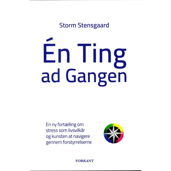 Storm Stensgaard: Én ting ad gangen